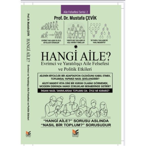 Hangi Aile? Evrimci ve Yaratılışçı Aile Felsefesi ve Politik Etkileri 